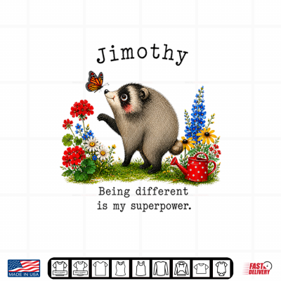 Jimothy Opossum Being Different Is My Superpower Shirt 4 Design Jimothy Opossum Being Different Is My Superpower Shirt