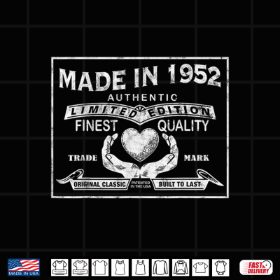 68Th Birthday Made In 1952 People Born In The 50S Shirt 4 Design 68th Birthday Made in 1952 People Born in The 50s Shirt
