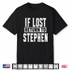 Funny If Lost Return To Stephen Couple Matching Shirt