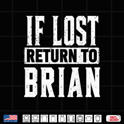 Design Funny If Lost Return to Brian Couple Matching Shirt