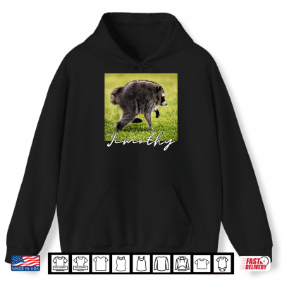Hoodie Seattle Jimothy Raccoon Meme Trash Panda Humor Shirt