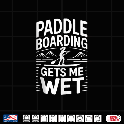 Design Stand Up Paddling SUP Girl Paddleboarder Shirt