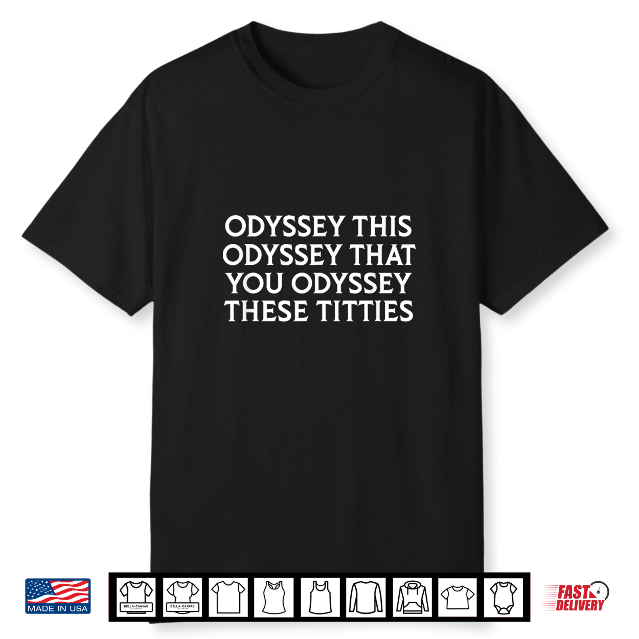 Odyssey This Odyssey That Greek Mythology Humor Shirt Odyssey This Odyssey That Greek Mythology Humor Shirt