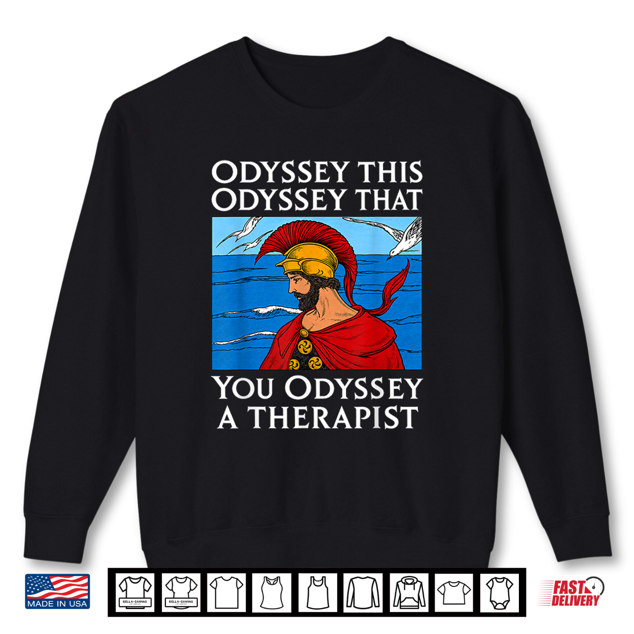 Odyssey This Odyssey That Therapist Greek Humor Shirt Odyssey This Odyssey That Therapist Greek Humor Shirt