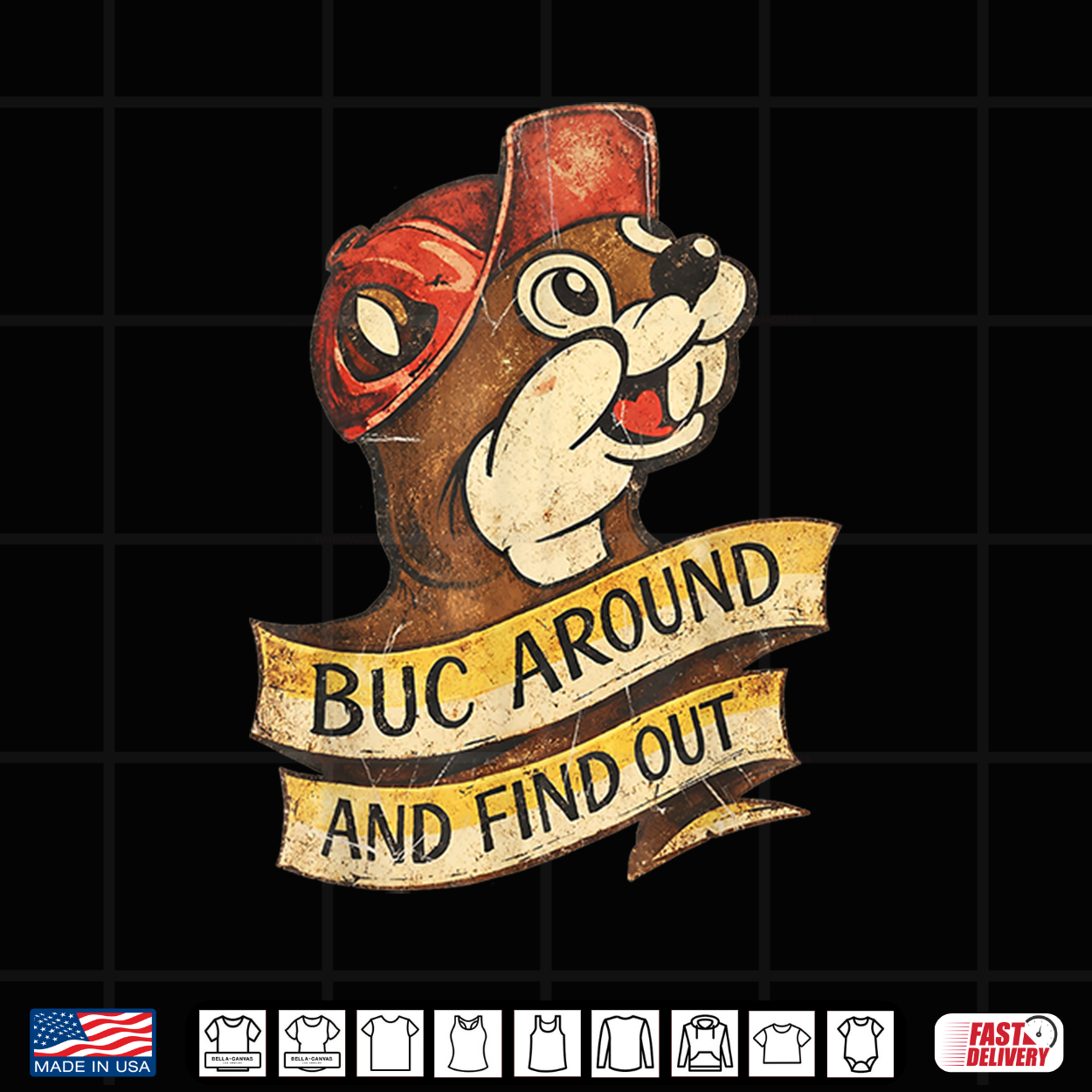 Buc Around And Find Out Funny Vintage Beaver Shirt Buc Around And Find Out Funny Vintage Beaver Shirt