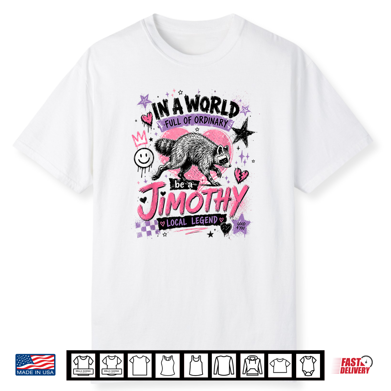 Jimothy Local Legend Street Art Raccoon World Of Ordinary Shirt Jimothy Local Legend Street Art Raccoon World Of Ordinary Shirt