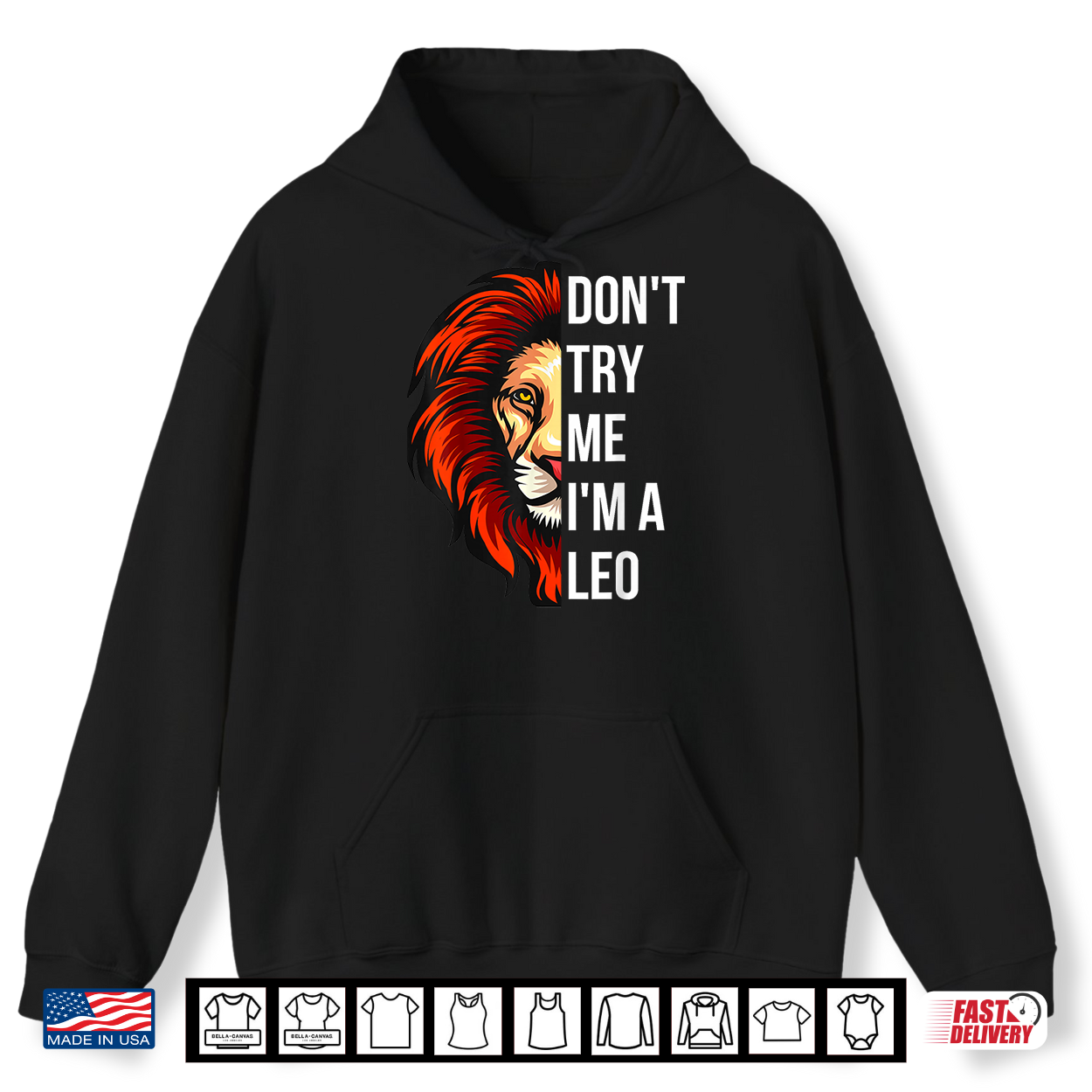 Don’T Try Me I’M A Leo King Lion Birthday Shirt
