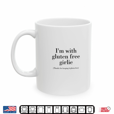 Mug Husband Boyfriend Celiac Support With Gluten Free Girlie Shirt