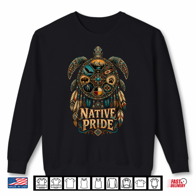Sweatshirt Mens Sea Turtle Native American Indigenous Pride Shirt