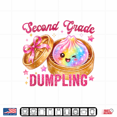 Design Cute 2nd Second Grade Dumpling Teachers Kids Back to School Shirt
