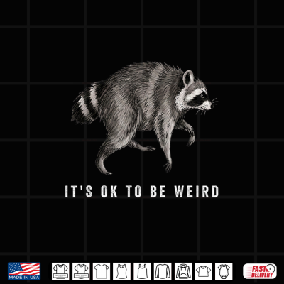 Design Its Ok to Be Weird Timothy Team Jimothy Raccoon Meme Shirt