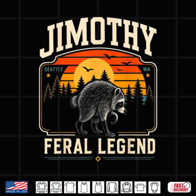 Design Jimothy Feral Legend Raccoon Trend Shirt