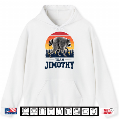 Hoodie Jimothy Viral Raccoon Funny Trash Panda Wildlife Shirt