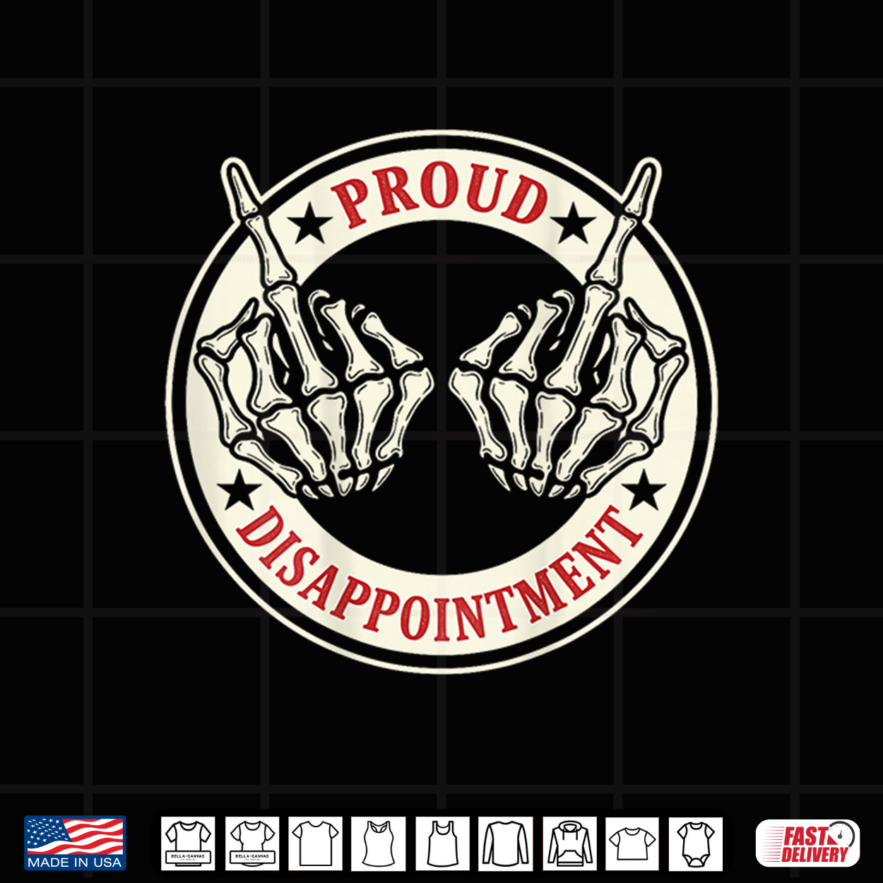 Proud Disappointment Fun Skeleton Hand Middle Fingers Badge Shirt
