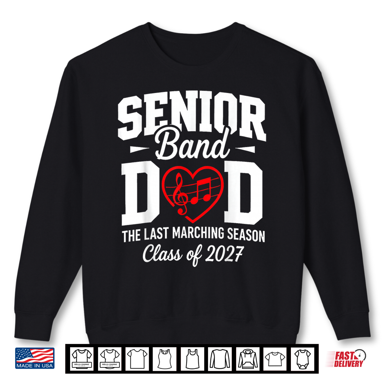 Senior Band Dad Class Of 2027 The Last Marching Season Shirt
