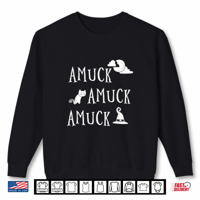Sweatshirt Amuck Amuck Amuck Funny Halloween Shirt