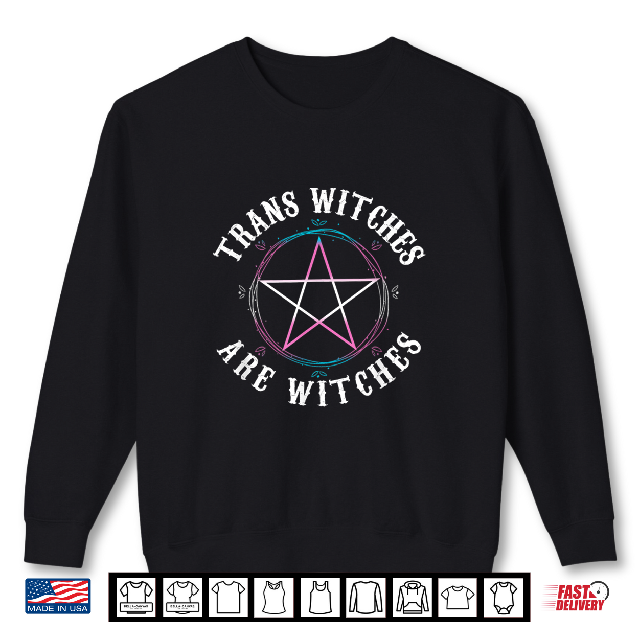 Trans Witches Are Witches Pentagram Wiccan Pagan Transgender Shirt