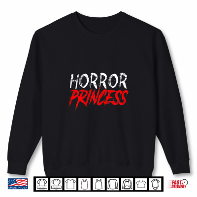 Sweatshirt Horror Princess Funny Halloween Scary Movies Girls Women Shirt