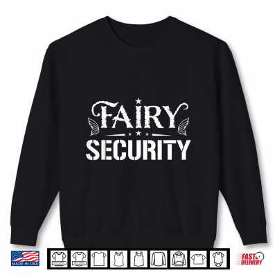 Sweatshirt Fairy Security Family Halloween Costume Shirt