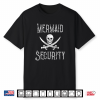 Pirate Mermaid Security Merman Protectors Halloween Shirt