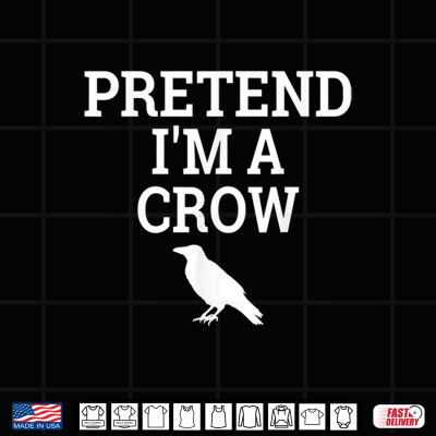 Design Pretend Im A Crow Funny Lazy Halloween Easy Costume Shirt